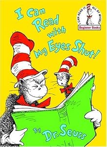 Cover of "I Can Read With My Eyes Shut! (...