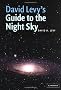 David Levy's Guide to the Night Sky