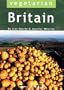 Vegetarian Britain: 700 Places to Eat and Sleep