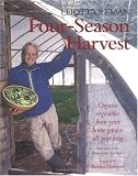 Four-Season Harvest: Organic Vegetables from Your Home Garden All Year Long (Paperback)