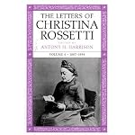 The Letters Of Christina Rossetti 1887-1894 (Victorian Literature and Culture Series) book cover