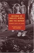 Records of Shelley, Byron, and the Author (New York Review Books Classics)