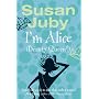I'm Alice (Beauty Queen?)