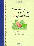 Produkt-Bild: Tidemann sucht den Augenblick