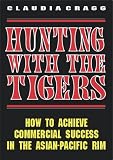 Hunting with the Tigers