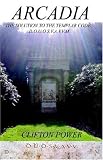 Arcadia: The Solution to the Templar Code