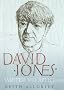David Jones: A Life