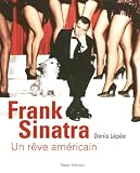 Revue Timée-éditions  / Frank Sinatra : Un rêve américain