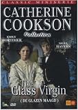 Produkt-Bild: The Glass Virgin ( Catherine Cookson's The Glass Virgin )  [ Holl&auml;ndische Fassung, Keine Deutsche Sprache ]