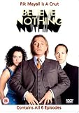 Believe Nothing