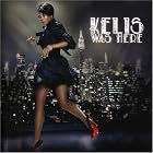 Kelis Was Here by Kelis