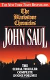 The Blackstone Chronicles: The Serial Thriller Complete in One Volume (Blackstone Chronicles)