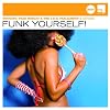 Funk Yourself! (Jazz Club)