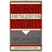 Leadership and the Quest for Integrity