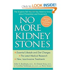 No More Kidney Stones: The Experts Tell You All You Need to Know About Prevention and Treatment
