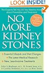 No More Kidney Stones: The Experts Te...