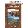 The End to End Trail: Land's End to John O'Groats on Foot: Walking from Lands End to JohnO'Groats