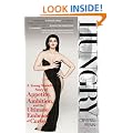 Hungry: A Young Model's Story of Appetite, Ambition, and the Ultimate Embrace of Curves