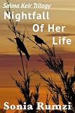 Nightfall Of Her Life