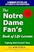 The Notre Dame Fan'S Book Of Life Lessons