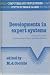 Developments in Expert Systems: From a Special Iss...