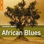 Africa - the Rough Guide to African Blues