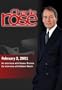 Charlie Rose with Keanu Reeves; Robert Reich (February 2, 2001)