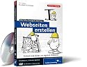 Webseiten erstellen. Das Video-Training f&uuml;r Einsteiger