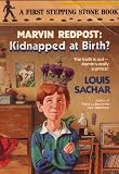 Marvin Redpost: Kidnapped At Birth?: the Truth Is Out, Marvin's Really a Prince: A First Stepping Stone Book (1992 Printing, RL18006009)