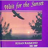 Wait for the Sunset: Solo Harp