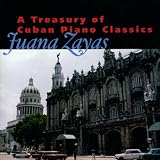 Juana Zayas:A Treasury of Cuban Piano Classics