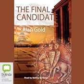 The Final Candidate | [Alan Gold]