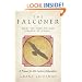 The Falconer: What We Wish We Had Learned in School