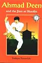 Ahmad Deen and the Jinn at Shaolin (The Deen Family Adventures)