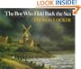 The Boy Who Held Back the Sea