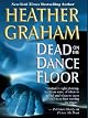 Dead On The Dance Floor