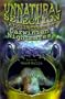 Unnatural Selection: A Collection of Darwinian Nightmares