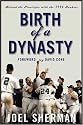 Birth of a Dynasty: Behind the Pinstripes with the 1996 Yankees