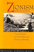 Zionism and the Fin de Siècle: Cosmopolitanism and Nationalism from Nordau to Jabotinsky