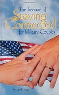 The Treasure of Staying Connected for Military Couples