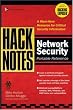 HackNotes(tm) Network Security Portable Reference