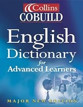 Collins Cobuild English Dictionary for Advanced Learners