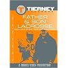 Tierney Lacrosse: Father & Son Lacrosse