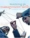 Training In Management Skills First Canadian Edition