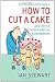 How to Cut a Cake