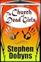 Church Of Dead Girls, The: A Novel