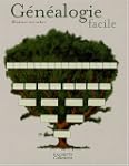 G�n�alogie facile : R�aliser son arbre
