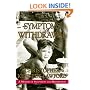 Symptoms of Withdrawal : A Memoir of Snapshots and Redemption