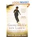 Growing Up bin Laden: Osama's Wife and Son Take Us Inside Their Secret World