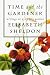 Book Time and the Gardener: Writings on a Lifelong Passion (Concord Library)